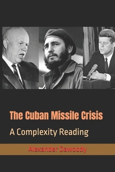 Paperback The Cuban Missile Crisis: A Complexity Reading Book