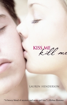 Kiss Me Kill Me - Book #1 of the Scarlett Wakefield