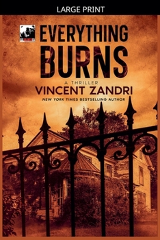 Everything Burns (Thriller)