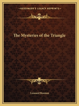 Paperback The Mysteries of the Triangle Book