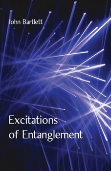 Paperback Excitations of Entanglement Book