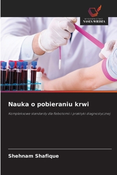 Nauka o pobieraniu krwi (Polish Edition)