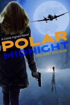 Paperback Polar Midnight: A Cassie Ingram Novel Book