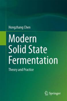 Hardcover Modern Solid State Fermentation: Theory and Practice Book