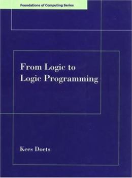 Hardcover From Logic to Logic Programming Book