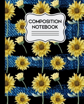 Paperback Composition Notebook: Sunflower Denim with Black Stripes - Wide Rule 7.5 X 9.25 - 110 Pages Book