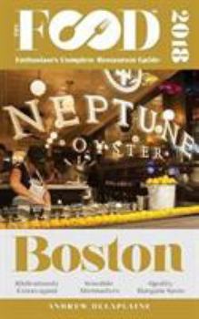 Paperback Boston - 2018 - The Food Enthusiast's Complete Restaurant Guide Book