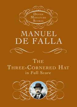 Paperback The Three-Cornered Hat in Full Score Book