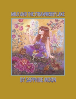 Paperback Milo and the Strawberry Lake Book