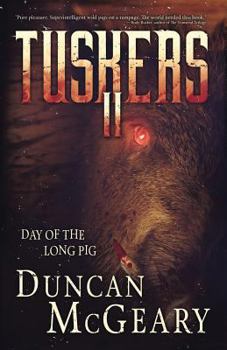 Paperback Tuskers II: Day of the Long Pig Book