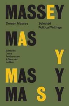 Paperback Doreen Massey: Selected Political Writings Book