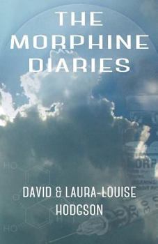 Paperback The Morphine Diaries Book