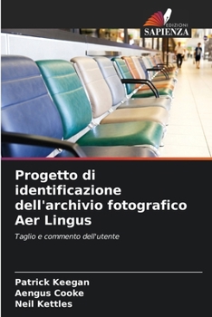 Paperback Progetto di identificazione dell'archivio fotografico Aer Lingus [Italian] Book