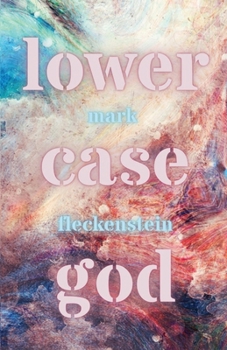 Paperback The lowercase god Book