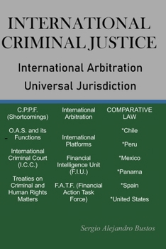 Paperback International Criminal Justice: Argentina and Comparative law Book