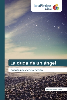 Paperback La duda de un ángel [Spanish] Book