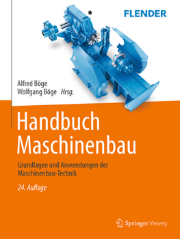 Hardcover Handbuch Maschinenbau: Grundlagen Und Anwendungen Der Maschinenbau-Technik [German] Book