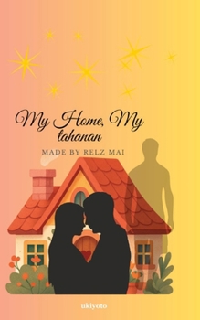 Paperback My Home, My Tahanan Book