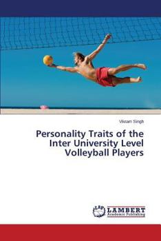 Paperback Personality Traits of the Inter University Level Volleyball Players Book