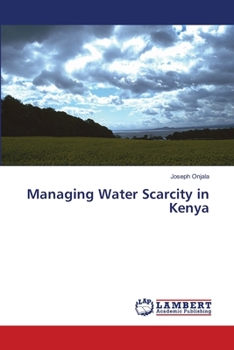 Paperback Managing Water Scarcity in Kenya Book