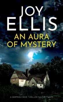 Paperback An Aura of Mystery: a gripping crime thriller with a huge twist Book