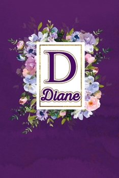 D - Diane: Monogram initial D for Diane notebook / Journal: Personalized Name Letter gifts for girls, women & men : School gifts for kids & teachers ... 6x9 Classy Purple Gold Floral Mosaic Finish)