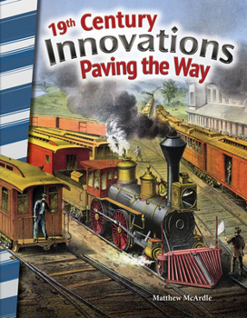 Paperback 19th Century Innovations: Paving the Way Book