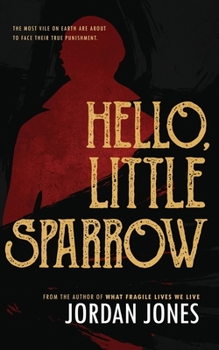 Hello, Little Sparrow