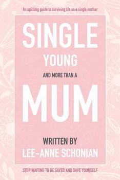Paperback Single Young and More Than A Mum. Book
