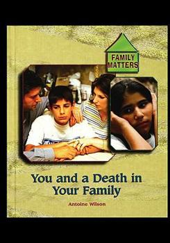 Paperback You and a Death in Your Family Book