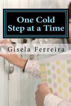 Paperback One Cold Step at a Time Book