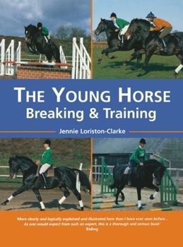 Hardcover The Young Horse: Breaking and Training PB Book