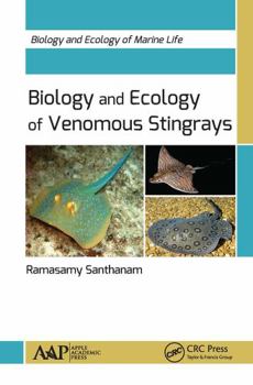 Paperback Biology and Ecology of Venomous Stingrays Book