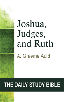 Joshua, Judges, and Ruth (OT Daily Study Bible Series) - Book  of the OT Daily Study Bible