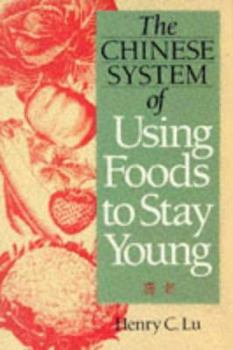 Paperback Chinese System of Using Food to Stay Young Book