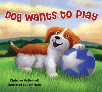 Hardcover Dog Wants to Play Book