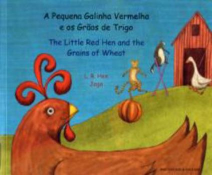 Paperback Little Red Hen/Grains of Wheat Portu [Portuguese] Book