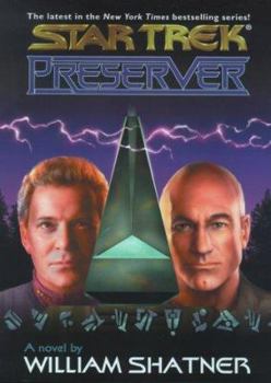 Preserver (Star Trek) - Book  of the Shatnerverse