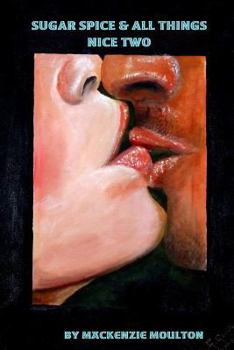 Paperback Sugar Spice & All Things Nice Two Book