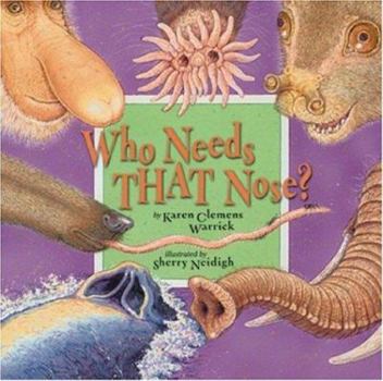 Hardcover Who Needs That Nose? Book