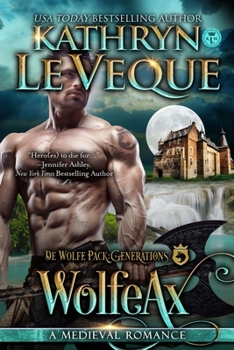 WolfeAx - Book #7 of the De Wolfe Pack Generations