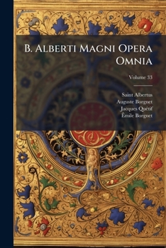 Paperback B. Alberti Magni Opera Omnia; Volume 33 [Italian] Book
