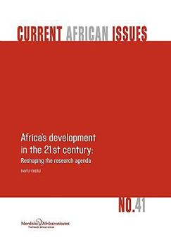 Paperback Africa's Development in the 21st Century: Reshaping the Research Agenda Book