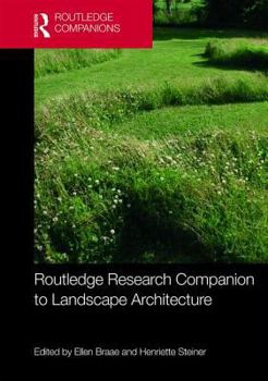 Hardcover Routledge Research Companion to Landscape Architecture Book