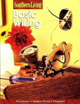 Paperback Southern Living Basic Wiring Book