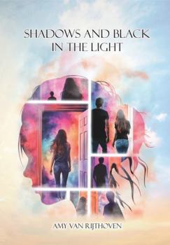 Paperback Shadows and black in the light (Shadows in the light) Book