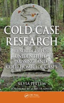 Hardcover Cold Case Research Resources for Unidentified, Missing, and Cold Homicide Cases Book