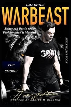Paperback Call of The WarBeast: Enhance Battle-Ready Performance and Mobility Book