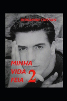Paperback Minha Vida Feia 2 [Portuguese] Book