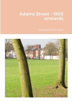 Paperback Adams Street - 1903 onwards Book